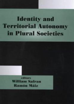 Paperback Identity and Territorial Autonomy in Plural Societies Book