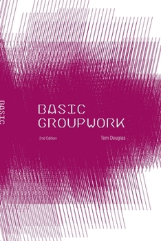 Paperback Basic Groupwork Book