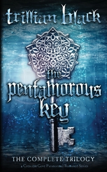 Paperback The Pentamorous Key: The Complete Trilogy Book