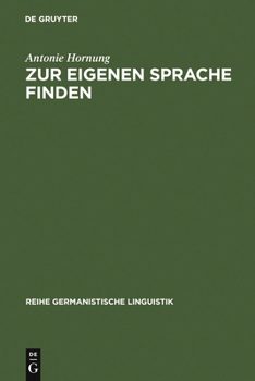 Hardcover Zur Eigenen Sprache Finden: Modell Einer Plurilingualen Schreibdidaktik [German] Book