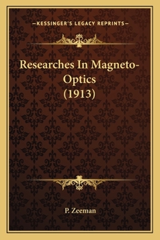 Paperback Researches In Magneto-Optics (1913) Book