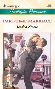Part-time Marriage - Book #5 of the To Have and To Hold