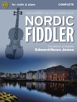 Paperback Nordic Fiddler - Traditional Fiddle Music from Around the World Complete Edition - Book with Online Audio Book