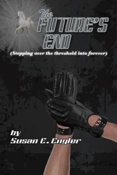 Paperback The Future's End Book