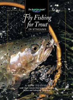 Hardcover Fly Fishing for Trout in Streams: A How-To Guide Book