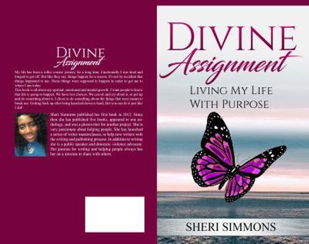 Paperback Divine Assignment: Living My Life with Purpose Book