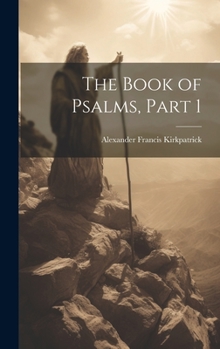 Hardcover The Book of Psalms, Part 1 Book