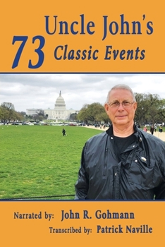 Paperback Uncle John's 73 Classic Events Book