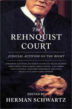 Hardcover The Rehnquist Court: Judicial Activism on the Right Book