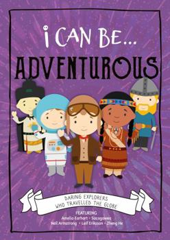Hardcover Adventurous (I Can Be...) Book