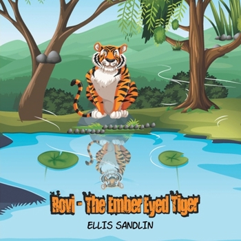 Paperback Rovi: The Ember Eyed Tiger Book