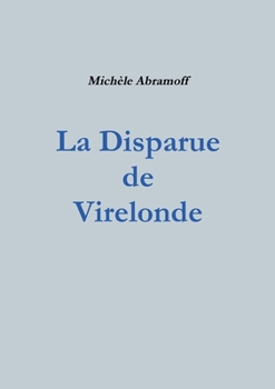 Paperback La Disparue de Virelonde [French] Book