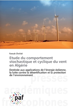 Paperback Etude du comportement stochastique et cyclique du vent en Algérie [French] Book