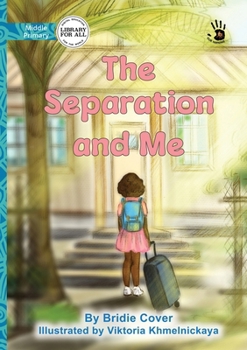 Paperback The Separation and Me - Our Yarning Book