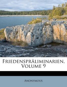 Paperback Friedenspr?liminarien, Volume 9 [German] Book