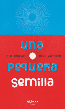 Paperback Una Pequeña Semilla [Spanish] Book
