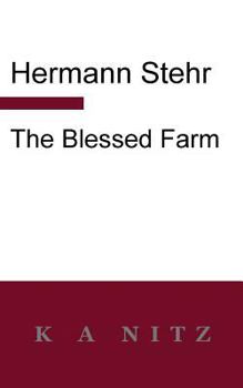 Paperback The Blessed Farm Book