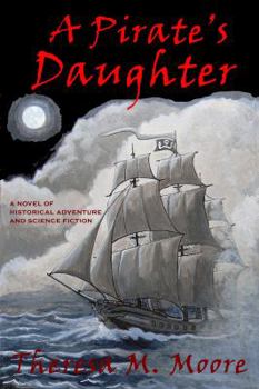 Paperback A Pirate's Daughter Book