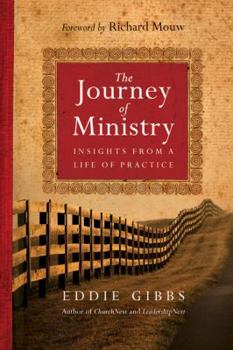 Paperback The Journey of Ministry: Insights from a Life of Practice Book