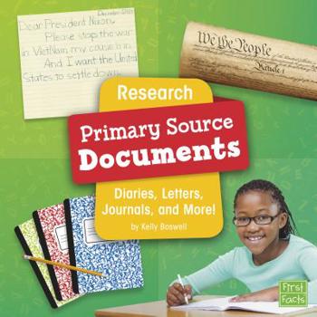 Hardcover Research Primary Source Documents: Diaries, Letters, Journals, and More! Book
