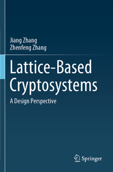 Paperback Lattice-Based Cryptosystems: A Design Perspective Book