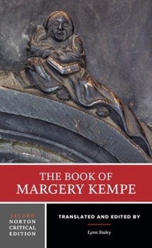 The Book of Margery Kempe: Second Norton Critical Edition (Norton Critical Editions)