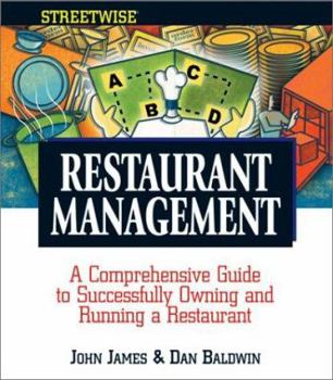 Paperback Streetwise Restaurant Management: A Comprehensive Guide to Successfully Owning and Running a Restaurant Book