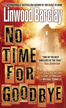 Mass Market Paperback No Time for Goodbye: A Thriller Book