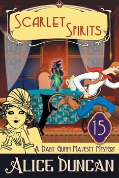 Paperback Scarlet Spirits (A Daisy Gumm Majesty Mystery, Book 15): Historical Cozy Mystery Book