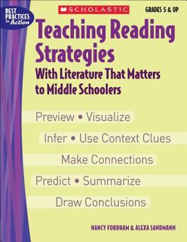 Paperback Teaching Reading Strategies with Literature That Matters to Middle Schoolers Book