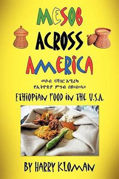 Paperback Mesob Across America: Ethiopian Food in the U.S.A. Book