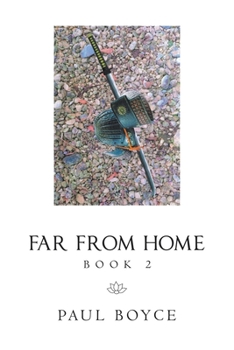 Paperback Far from Home: Book 2 Book