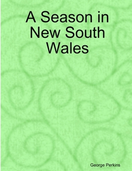 Paperback A Season in New South Wales Book