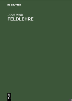 Hardcover Feldlehre [German] Book