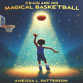 Paperback Craig and His Magical Basketball Book