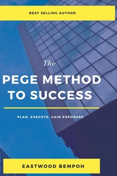 Hardcover The PEGE Method To Success Book