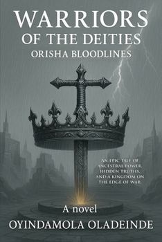 Paperback Warriors of the Deities: Orisha Bloodlines Book
