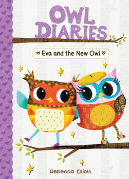 Library Binding Eva and the New Owl: #4 Book