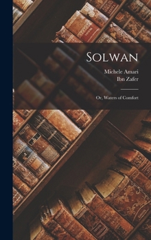 Hardcover Solwan; or, Waters of Comfort Book