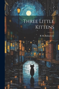 Paperback Three Little Kittens Book