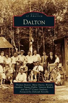 Dalton (Images of America: Georgia) - Book  of the Images of America: Georgia