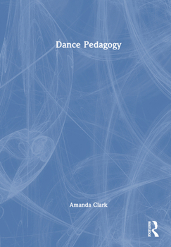 Hardcover Dance Pedagogy Book