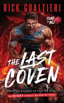 Paperback The Last Coven: A Horror Comedy Epic Finale Book