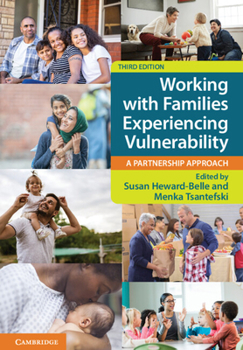 Paperback Working with Families Experiencing Vulnerability: A Partnership Approach Book