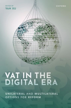 Hardcover Vat in the Digital Era: Unilateral and Multilateral Options for Reform Book