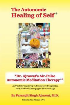 Paperback "The Autonomic Healing of Self" with 2 Hour Instructional DVD Book