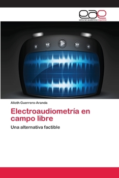 Paperback Electroaudiometría en campo libre [Spanish] Book