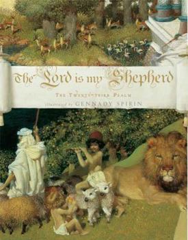 Hardcover The Lord Is My Shepherd: The Twenty-Third Psalm [With Fold-Out Art] Book