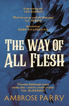 The Way of All Flesh - Book #1 of the Raven, Fisher, and Simpson