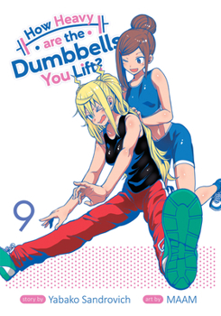 Paperback How Heavy Are the Dumbbells You Lift? Vol. 9 Book